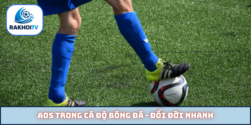 AOS trong cá độ bóng đá