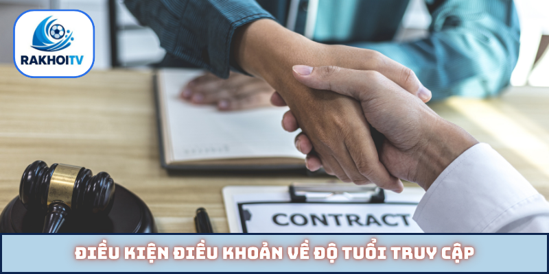 Điều kiện điều khoản về độ tuổi truy cập