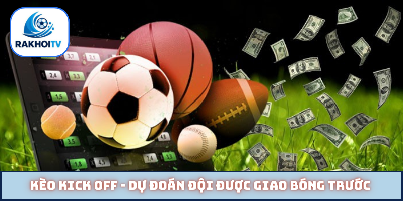 Kèo kick off